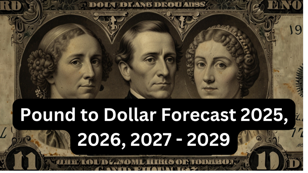 Pound to Dollar Forecast